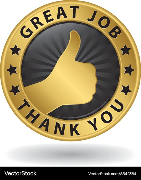 Great job golden thank you label with thumb up Vector Image