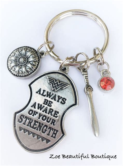 Always Be Aware Of Your Strength-Wonder Woman keychain- inspire - be strong - motivational gifts ...