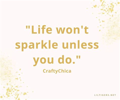 75 Inspiring Glitter Quotes | Glitter quotes, Sparkle quotes, Shine quotes