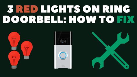 3 Red Lights on Ring Doorbell: How to Fix in seconds - Robot Powered Home