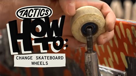 When & How To Change Your Skateboard Wheels | Tactics - Skate World. Skateboard News, Skateboard ...