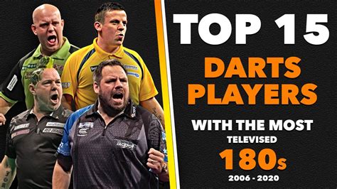 TOP 15 DARTS PLAYERS With Most 180s! - YouTube