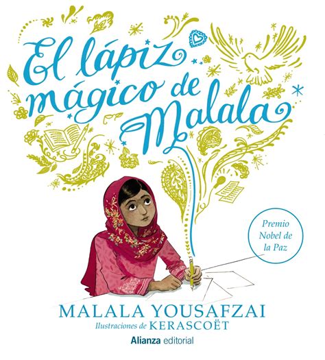 El lápiz mágico de Malala - Alianza Editorial