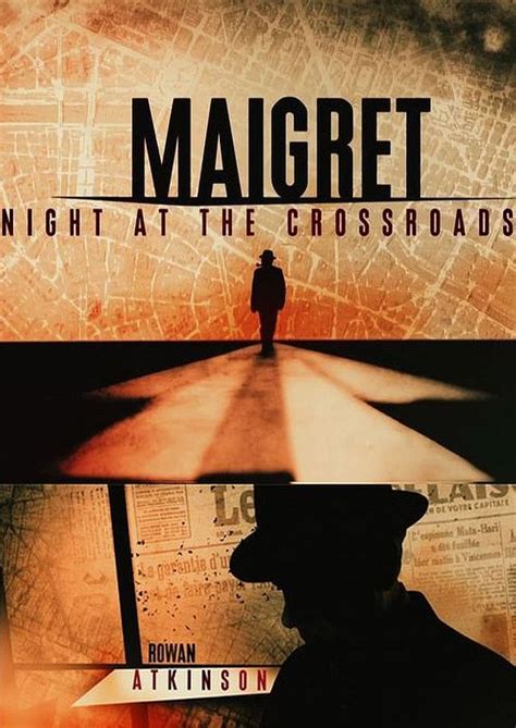 Maigret: Night at the Crossroads (2017) | Movie posters design, The crossroads, Love movie