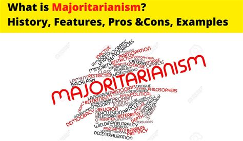 What is Majoritarianism? History, Features, Pros &Cons, Examples ...