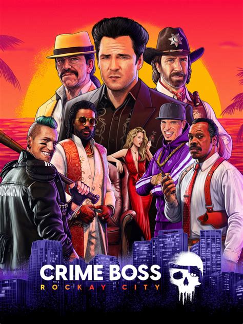 Crime Boss: Rockay City Characters - Giant Bomb