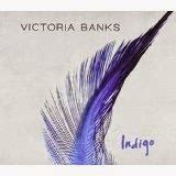 My Pop Cultured Life!: Victoria Banks- "Indigo" CD Review