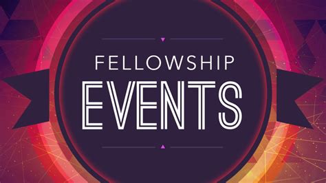 Fellowship Events | First Wesleyan Church