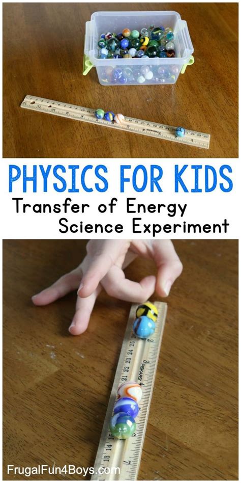 Transfer of Energy Science Experiment - Frugal Fun For Boys and Girls | Physical science ...