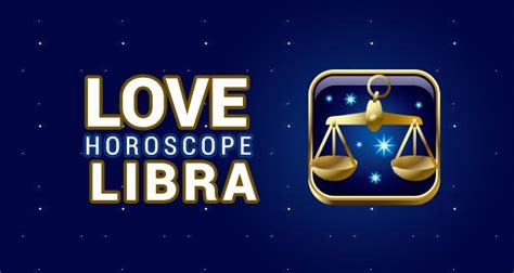 Love Horoscope Libra 2019