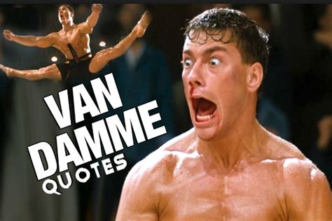 Ten of the Funniest Jean-claude Van Damme Quotes You Will Hear