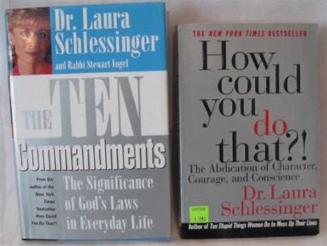 Lot of 2 Dr. Laura Schlessinger Books The Ten Commandments & How Could ...