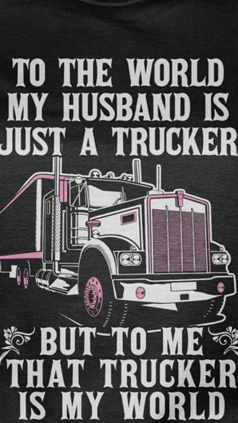 Dating A Truck Driver Quotes - ShortQuotes.cc