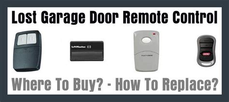 Lost Garage Door Remote Control - How To Replace?