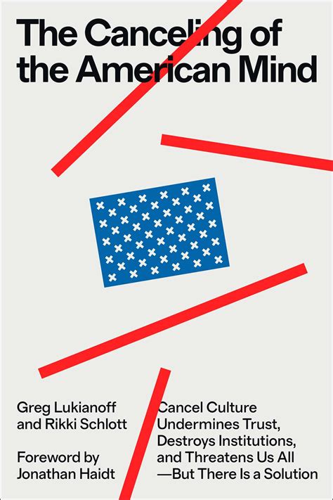 The Canceling of the American Mind | Book by Greg Lukianoff, Rikki ...