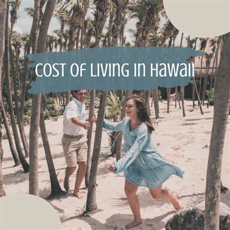 Cost of Living in Hawaii: Hawaii Tips for Travel Nurses