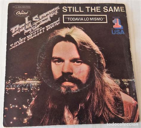 bob seger - still the same capitol - 1978 - Comprar Singles Vinilos de Pop - Rock Internacional ...