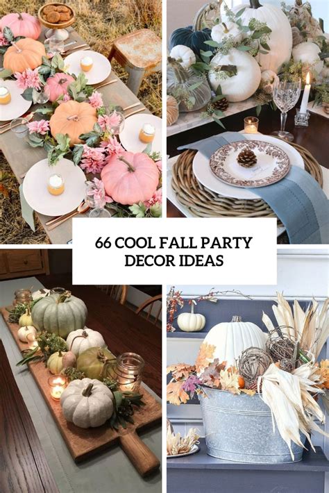 66 Cool Fall Party Décor Ideas - DigsDigs