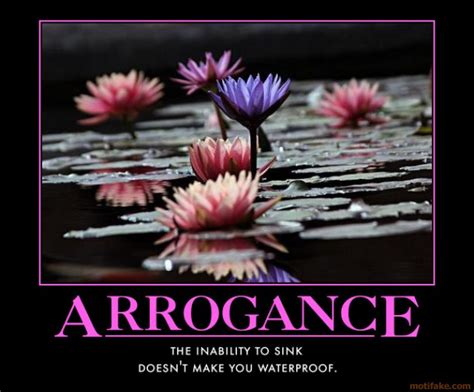 Funny Quotes About Arrogant People. QuotesGram