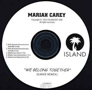 Mariah Carey - We Belong Together (Dance Remix) (2005, CDr) | Discogs