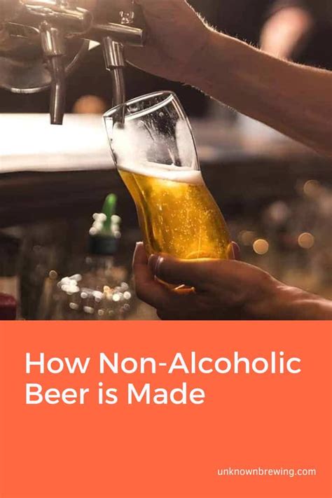 How Non-Alcoholic Beer is Made？