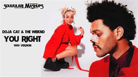 Doja Cat, The Weeknd - You Right but it's 1999 - YouTube Music