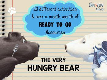 The Very Hungry Bear - Ultimate Resource Pack | Math addition, Science activities, Teaching literacy