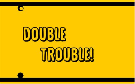 Double Trouble!!! - Release Announcements - itch.io