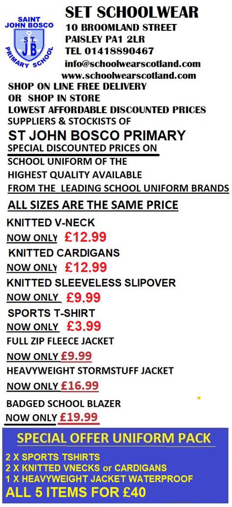 ST JOHN BOSCO PRIMARY SCHOOL ERSKINE UNIFORM SHOP SPECIAL OFFERS LOWEST PRICES