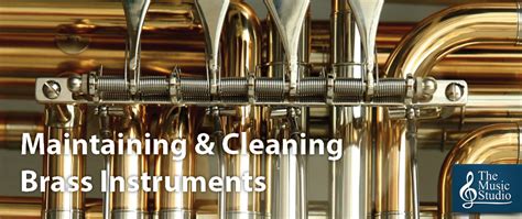 Maintaining & Cleaning Brass Instruments | The Music Studio