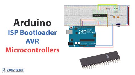 Arduino as ISP to Burn Bootloader on AVR Microcontrollers