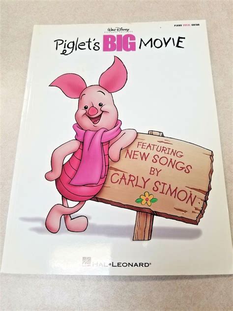 Piglet's Big Movie : Featuring New Songs by Carly Simon by Hal Leonard Corp. Staff (2003, Trade ...