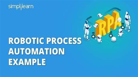 RPA Examples | Robotic Process Automation Example | RPA Use Cases | RPA ...