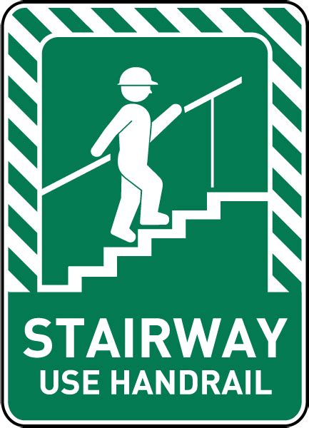 Stairway Use Handrail Sign - Save 10% Instantly