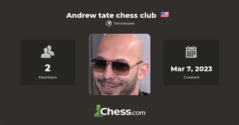 Andrew tate chess club - Chess Club - Chess.com