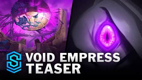 Void Empress Champion Teaser | League of Legends - Win Big Sports