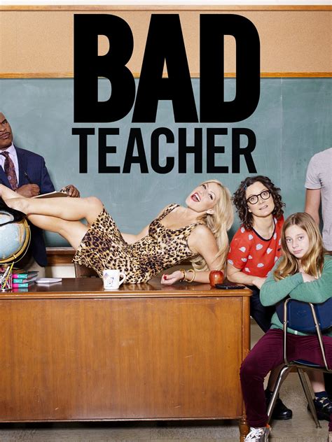 Bad Teacher: Season 1 Pictures - Rotten Tomatoes