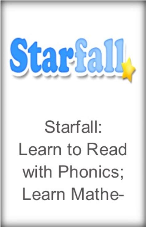 Starfall: Learn to Read with Phonics; Learn Mathematics | Focused Education