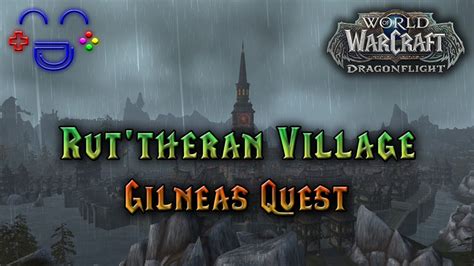 Rut'theran Village - WoW 10.0.2 Quest - YouTube