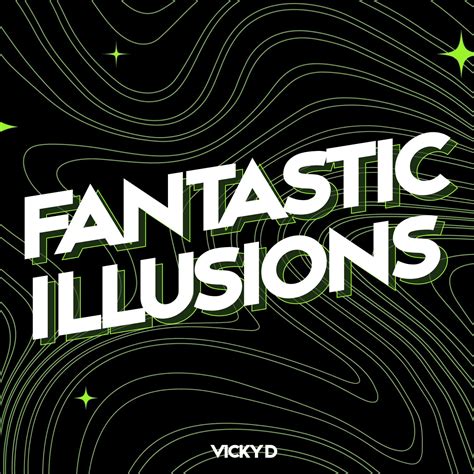 Fantastic Illusions by Vicky D on Beatsource