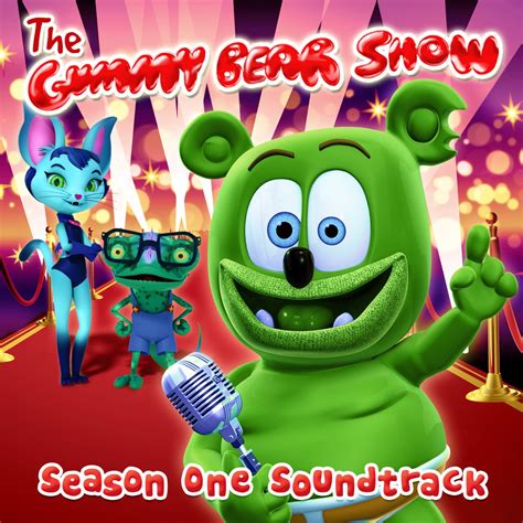 ‎The Gummy Bear Show: Season One Soundtrack - Album by Gummy Bear - Apple Music