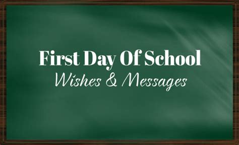 1st Day of School Wishes, Messages & Quotes 2024