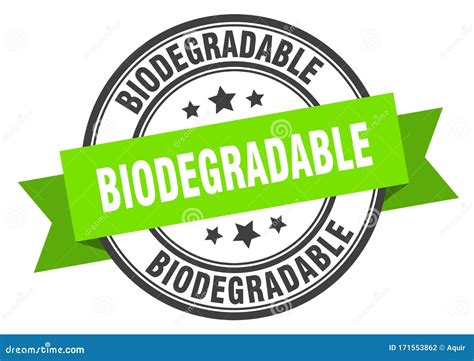 Biodegradable Label. Biodegradable Round Band Sign Stock Vector ...