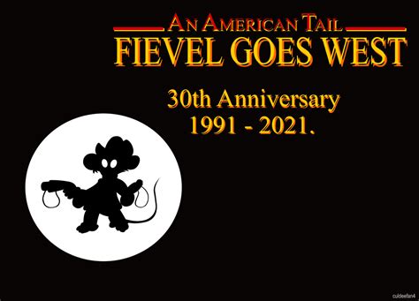 Fievel goes west (1991) 30th Anniversary by culdeefan4 on DeviantArt