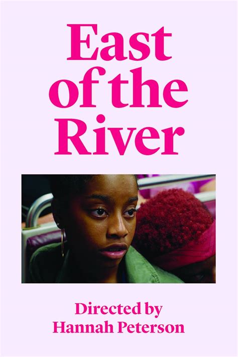 East of the River (Short 2019) - IMDb