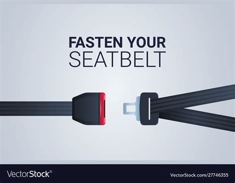 Fasten your seat belt sign safe trip safety first Vector Image