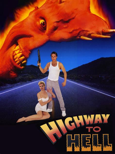 Highway to Hell - Where to Watch and Stream - TV Guide