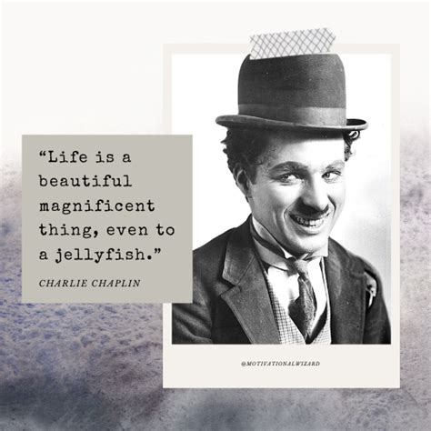 Charlie Chaplin Quotes That Will Bring A Big Smile