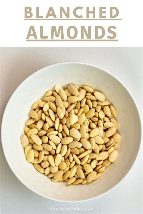 How To Blanch Almonds in 5 Minutes | Blanched almonds, Baking with ...