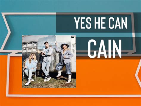 Yes He Can || CAIN | WGRC